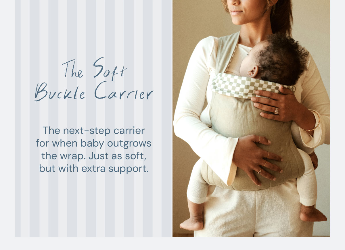 The Soft Buckle Carrier