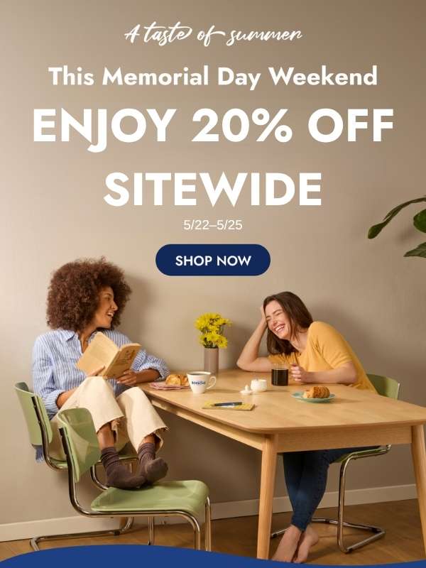 Shop Our Memorial Day Promo - Enjoy 20% OFF Sitewide with Early Access