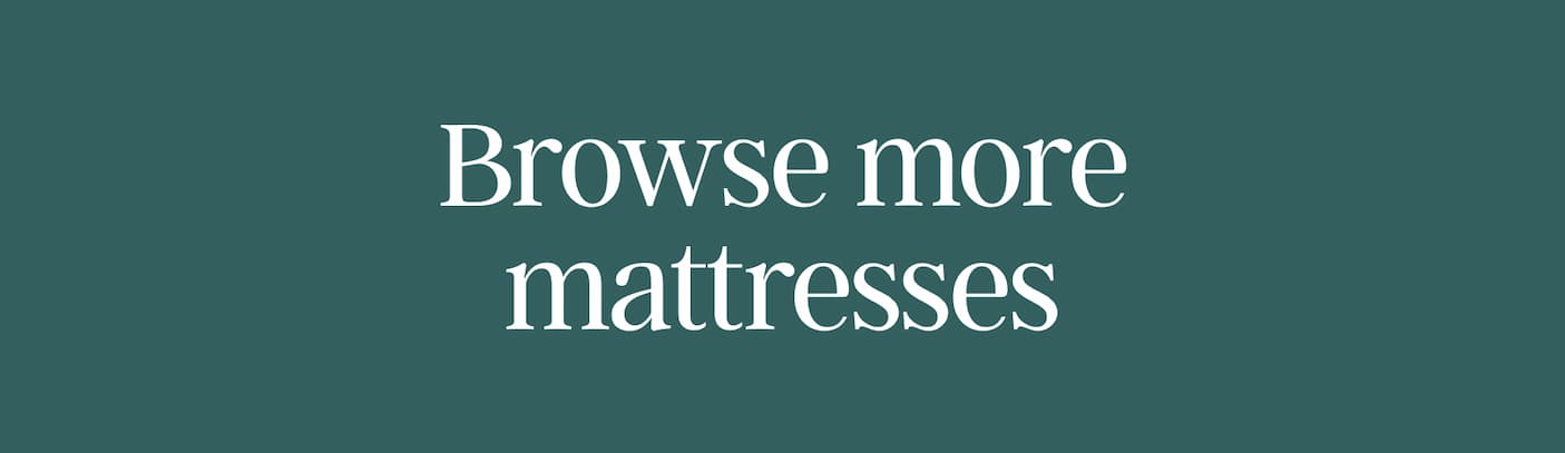 Browse more mattresses