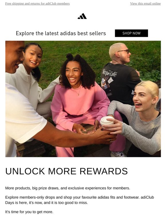 GET MORE DURING ADICLUB DAYS