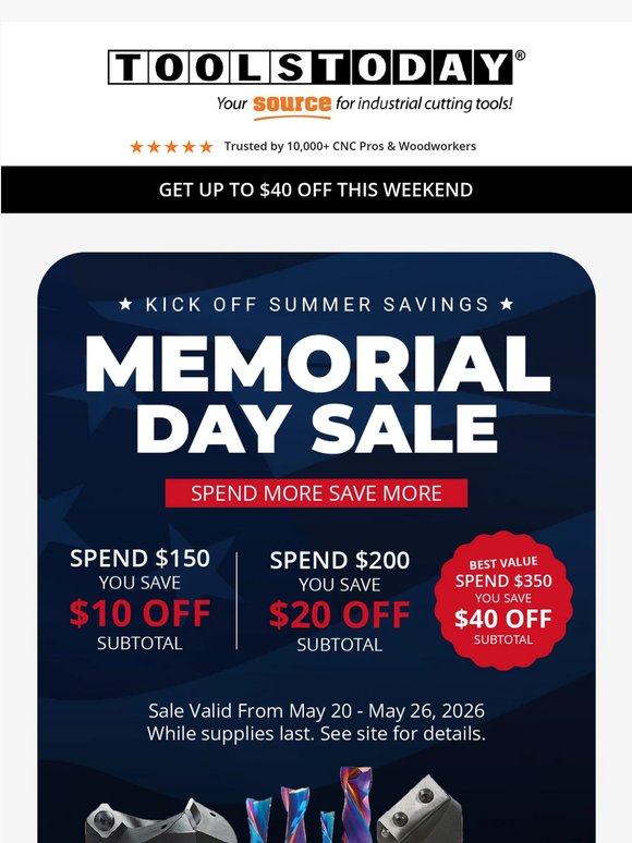 Spend More, Save More! Up To $40 Off This Weekend