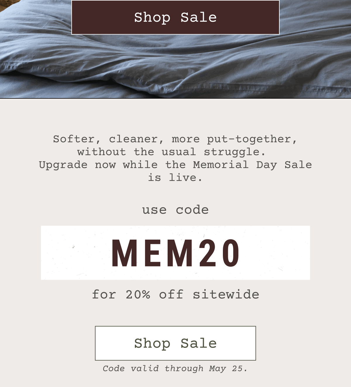 Use code MEM20 for 20% off sitewide