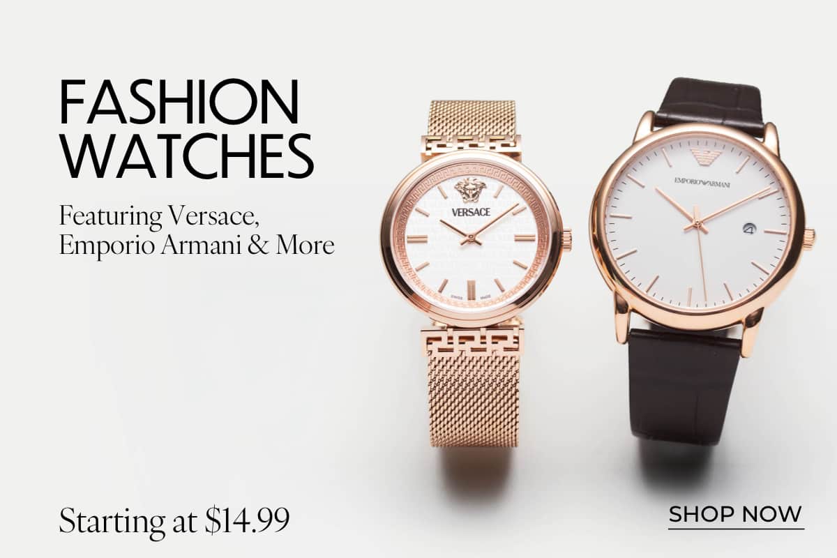 SHOP FASHION WATCHES DEALS*