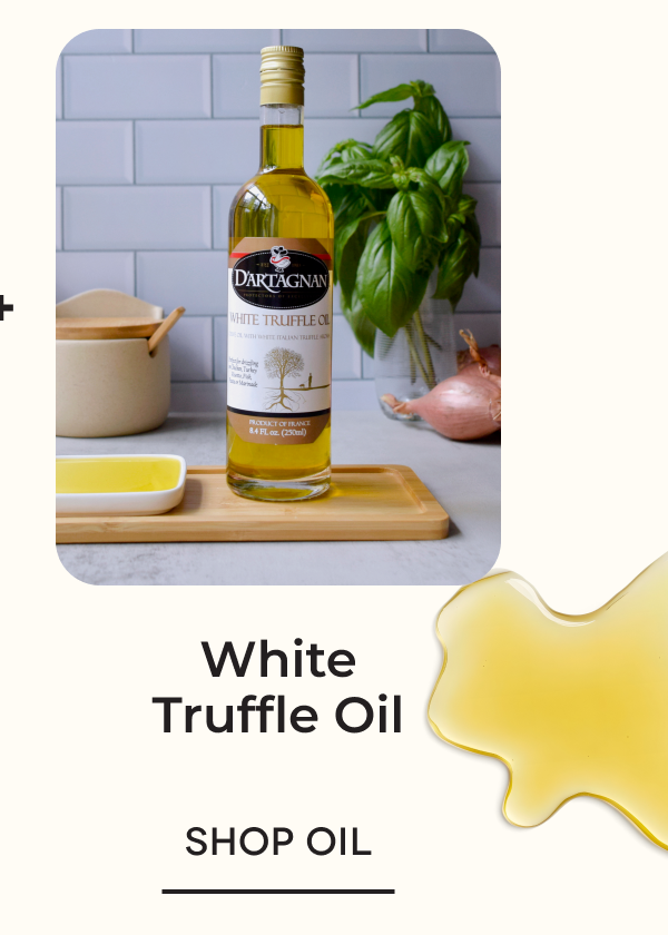 White Truffle Oil SHOP OIL