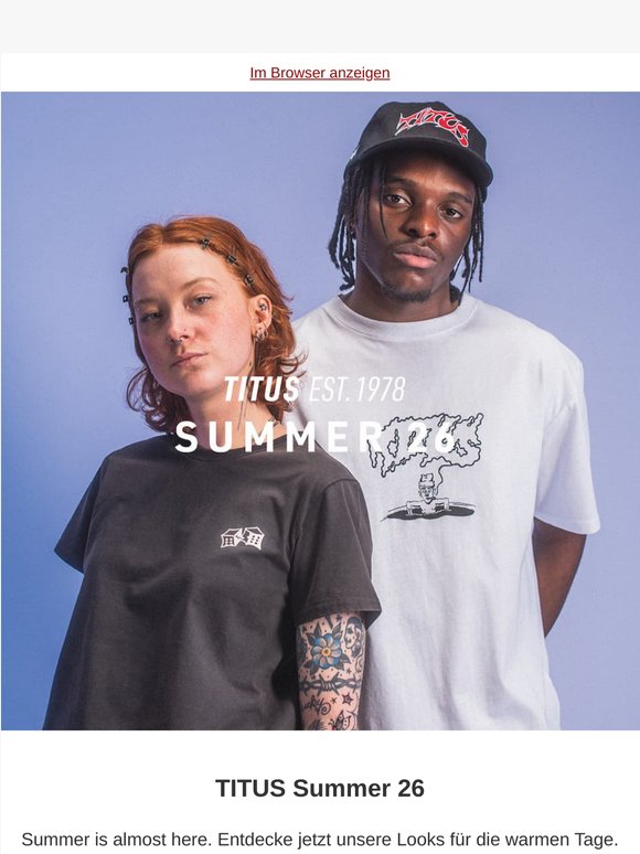 TITUS Summer 26 ☀️ OUT NOW! 😎