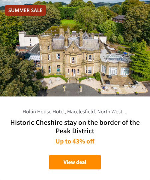 Historic Cheshire stay on the border of the Peak District