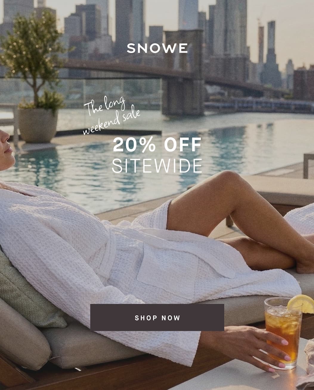 20% OFF SITEWIDE The long weekend sale SHOP NOW