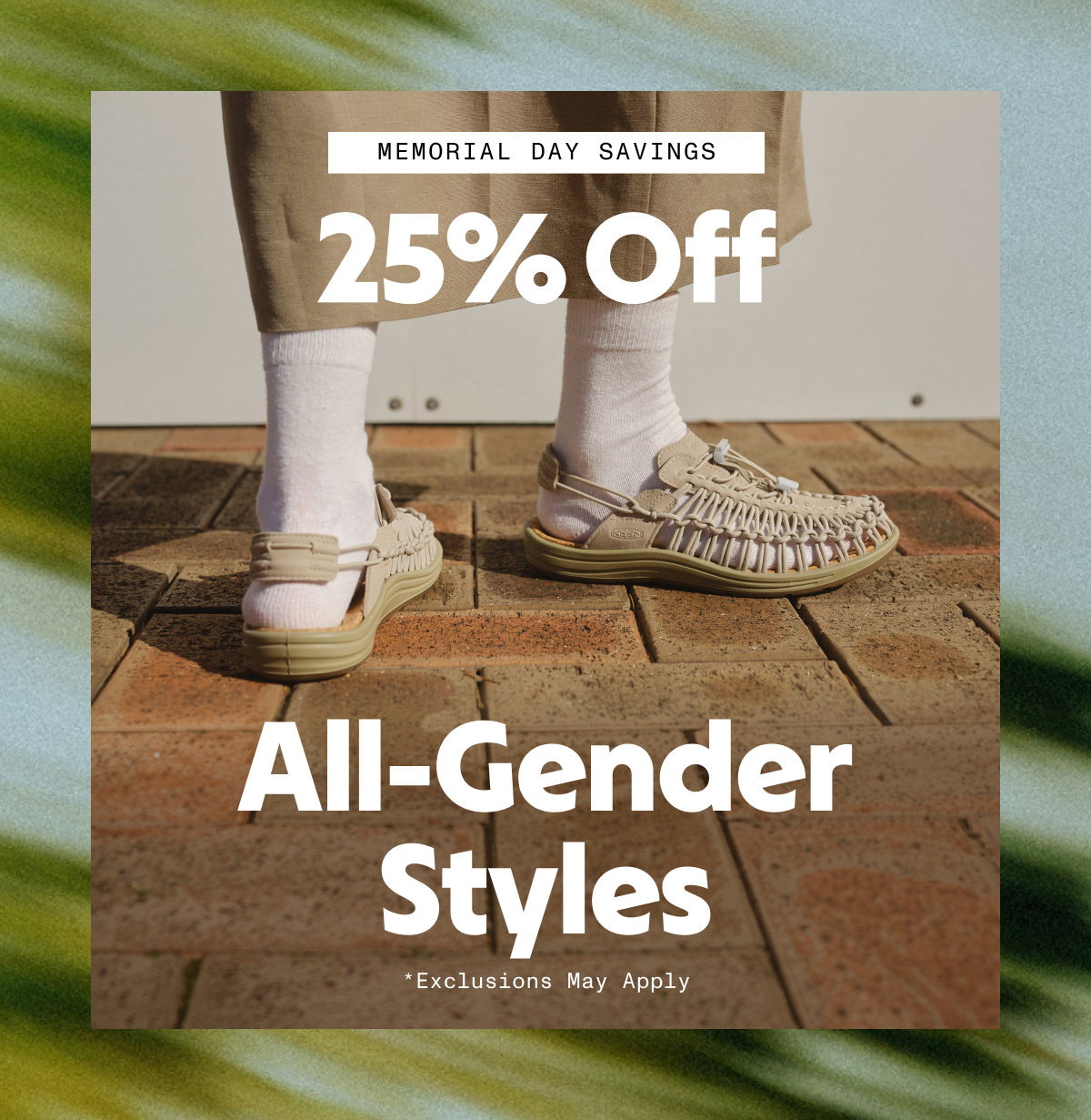 25% Off Sitewide*
