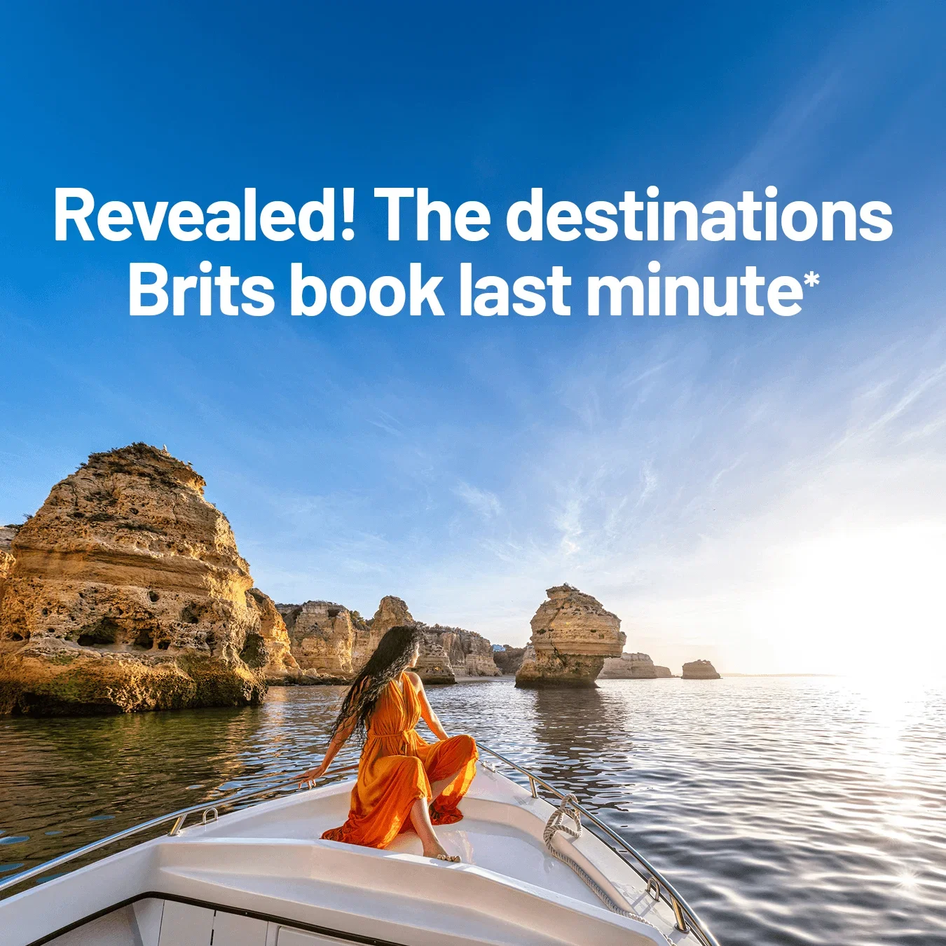 Revealed! The destinations Brits book last minute*