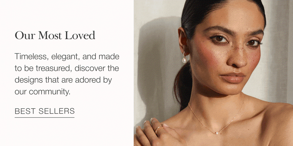 Timeless, elegant, and made to be treasured, discover the designs that are adored by our community.