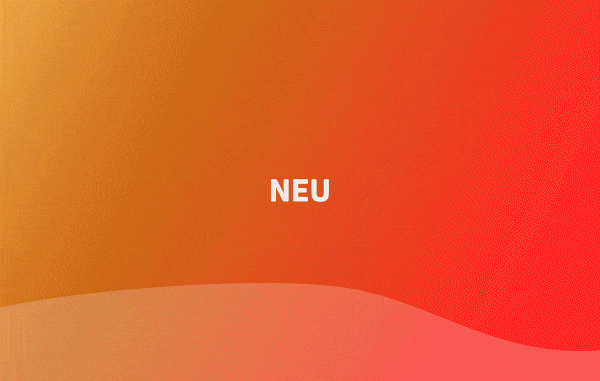 Animiertes GIF mit „NEU“-Schriftzug in leuchtenden Orange- und Rottönen