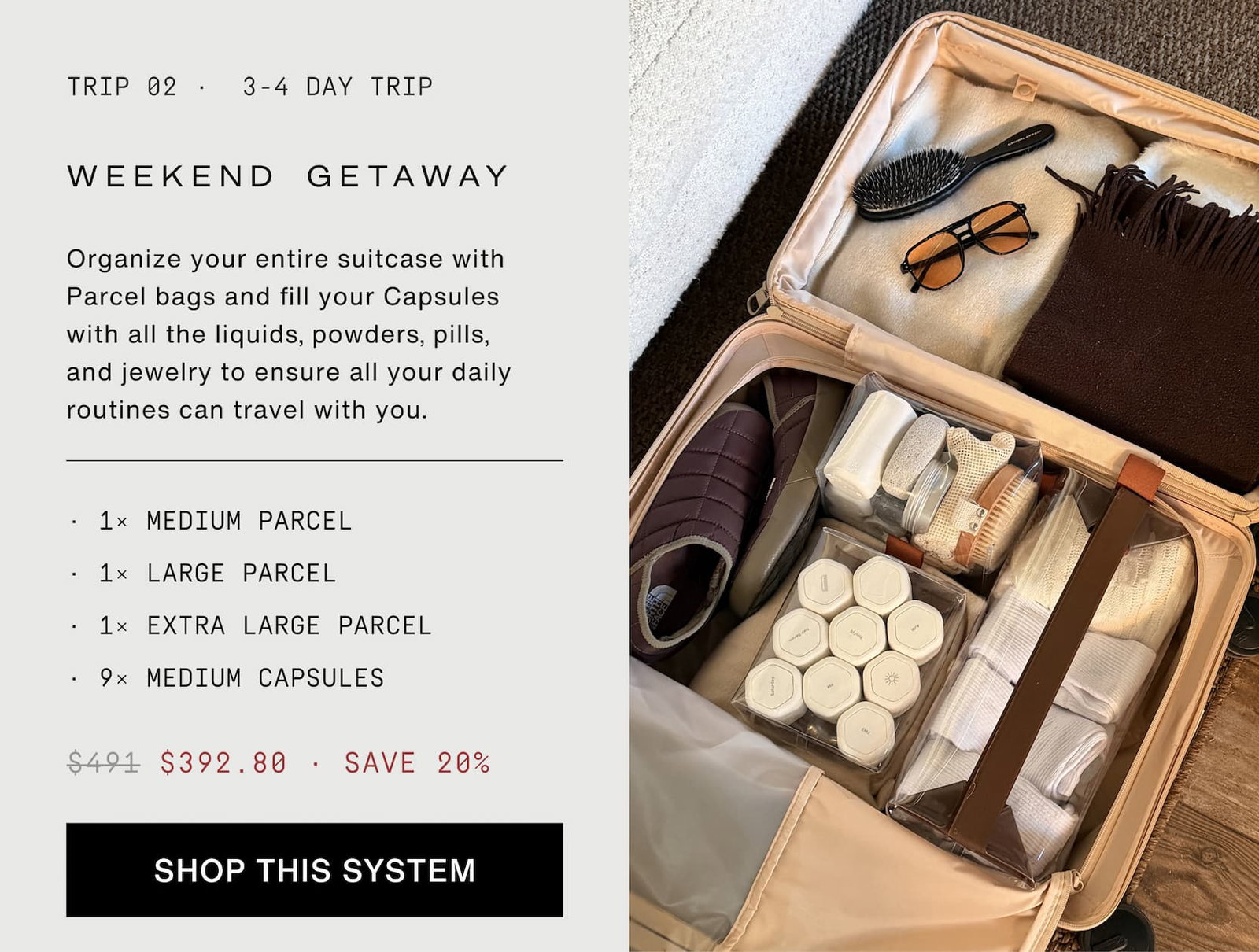 Click to shop The Weekend Getaway System