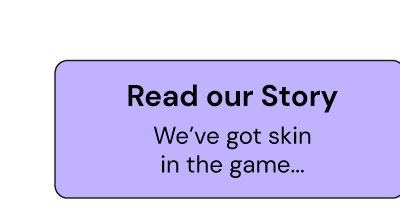 Read our story
