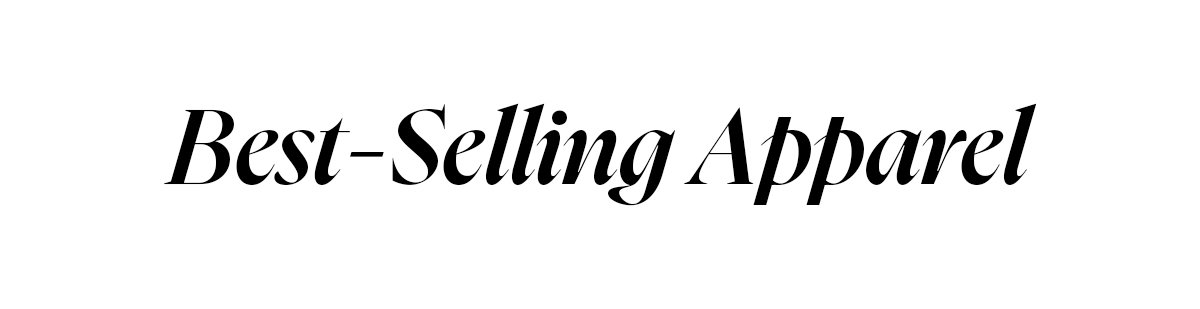 Best-Selling Apparel