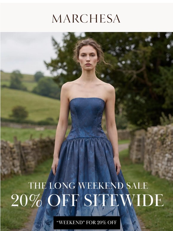 The Long Weekend Sale Begins