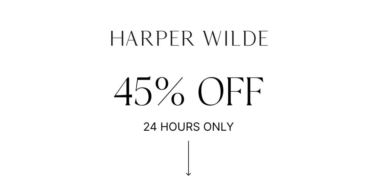 45% off. 24 hours only.