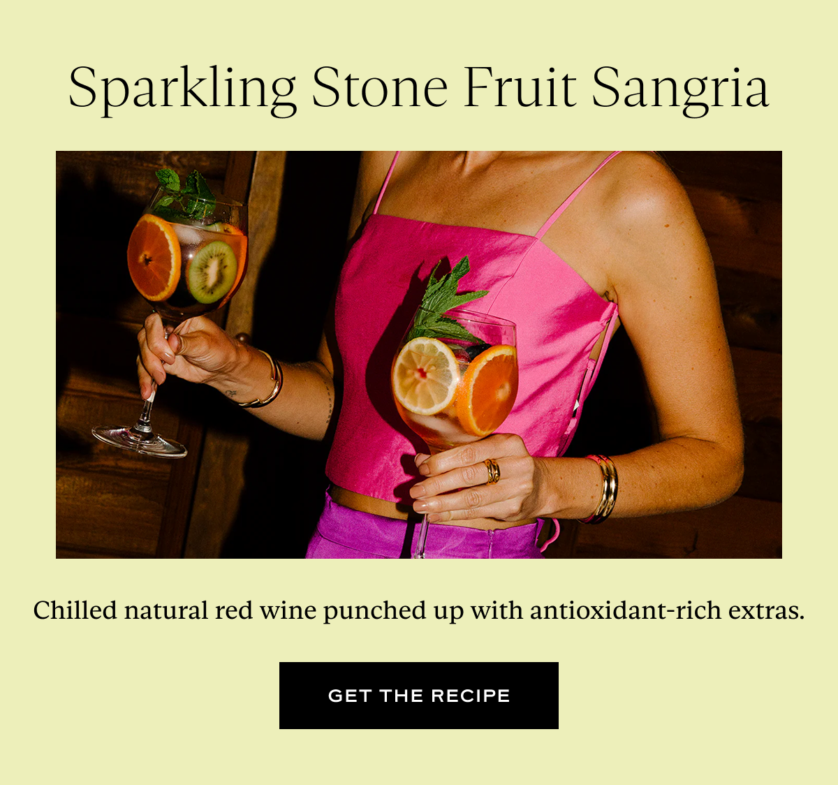 Sparkling Stone Fruit Sangria: Chilled natural red wine punched up with antioxidant-rich extras.
