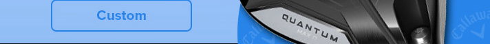 Callaway Quantum - Custom