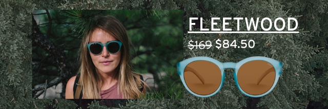 FLEETWOOD - NOW $84.50