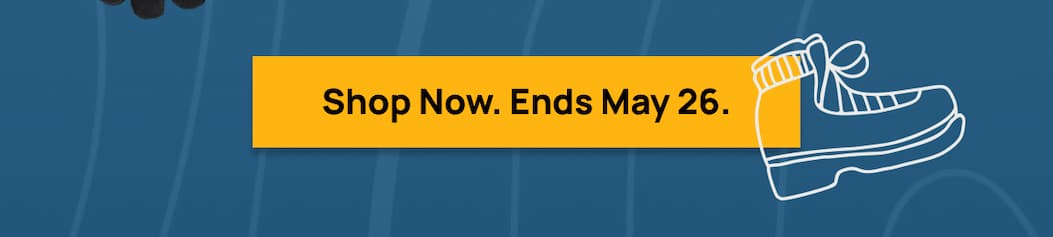 Shop Now. Ends May 26.