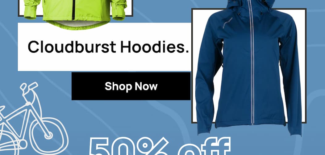 Cloudburst Hoodies.