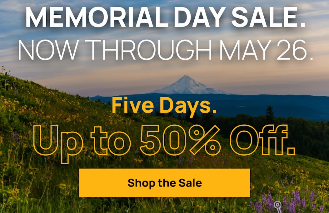 Memorial Day Sale. Now through May 26.