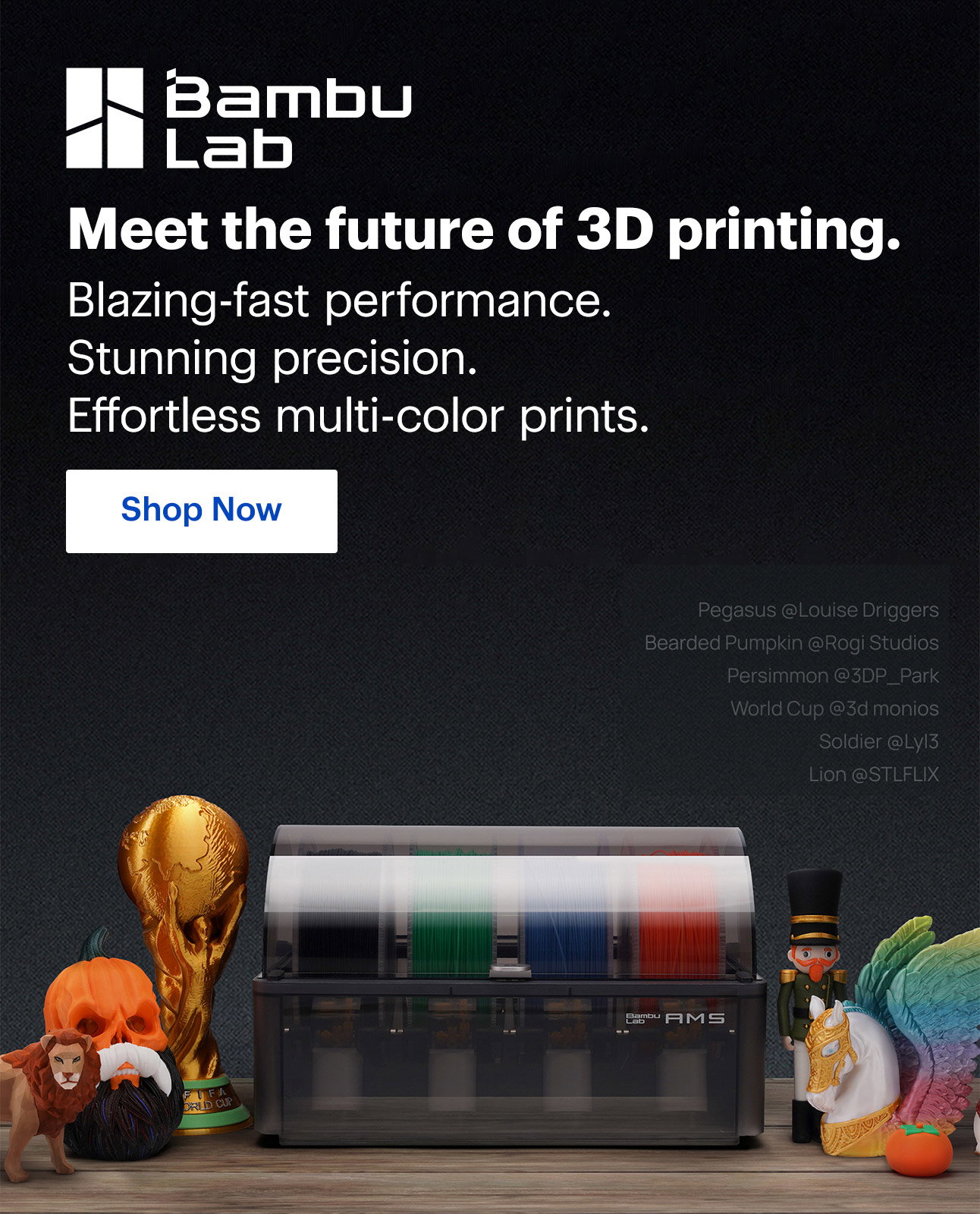 Bambu Lab. Meet the future of 3D printing. Blazing-fast performance. Stunning precision. Effortless multi-color prints. Shop now.