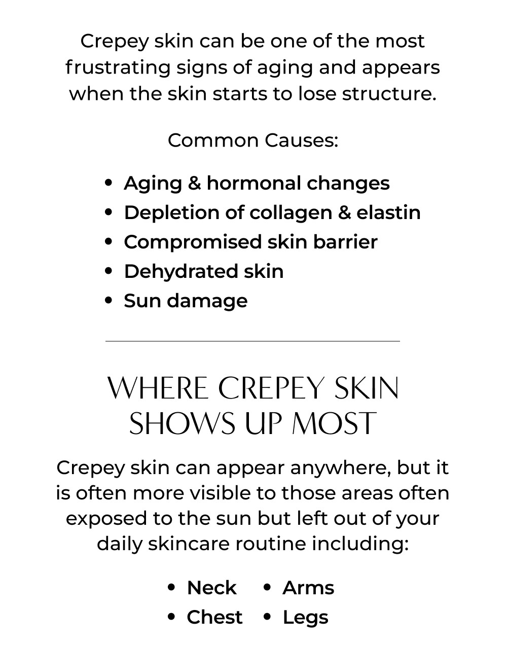 Crepey skin can be one of the most frustrating signs of aging and appears when the skin starts to lose structure. 
