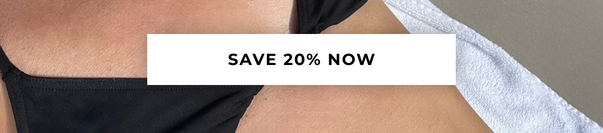 SAVE 20% NOW