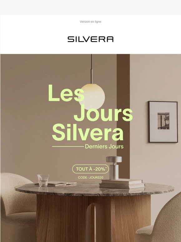 Les Jours Silvera : Derniers jours pour en profiter !