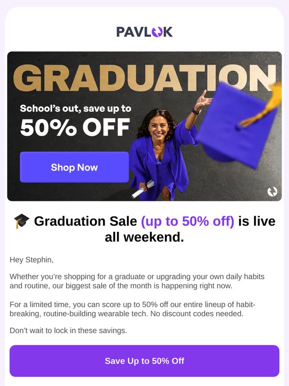 🎓 GRAD SALE: Get up to 50% OFF this weekend.