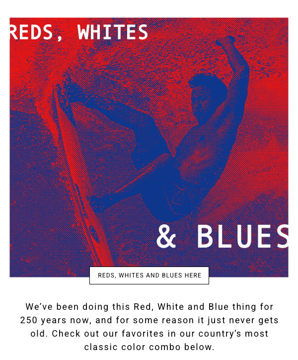 Reds, Whites, & Blues 
