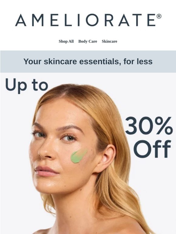 Up to 30% Off Your Skincare Essentials
