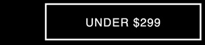 Under $299