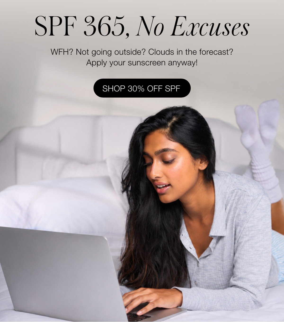 SPF 365, No Excuses: Shop 30% Off This Weekend Only