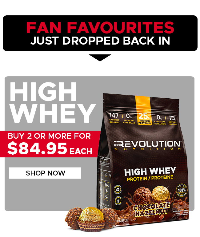 HIGH WHEY