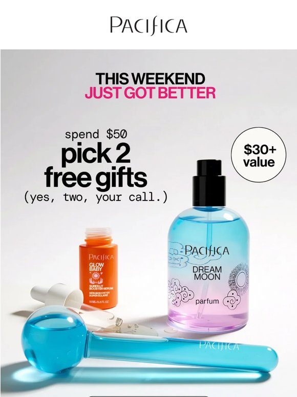 spend $50, pick 2 free gifts (+ 25% off our newest bundles)