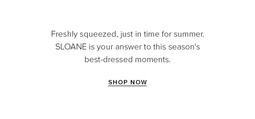 New Arrivals: SLOANE In Yellow
