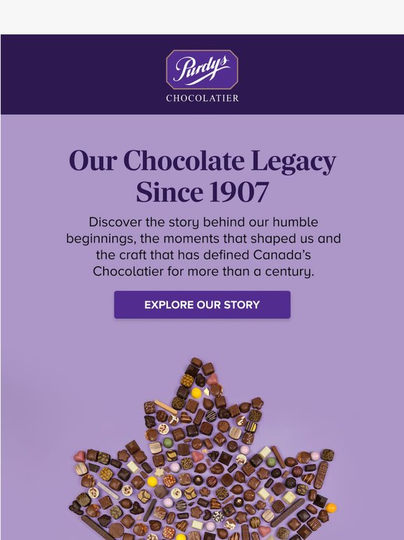 Step inside the story of Canada's Chocolatier.