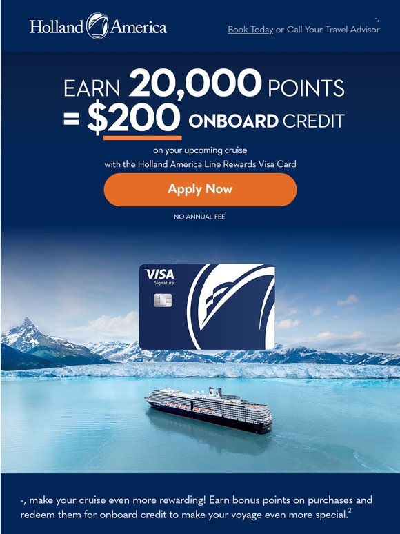 —, Get cruising with a $200 Onboard Credit!