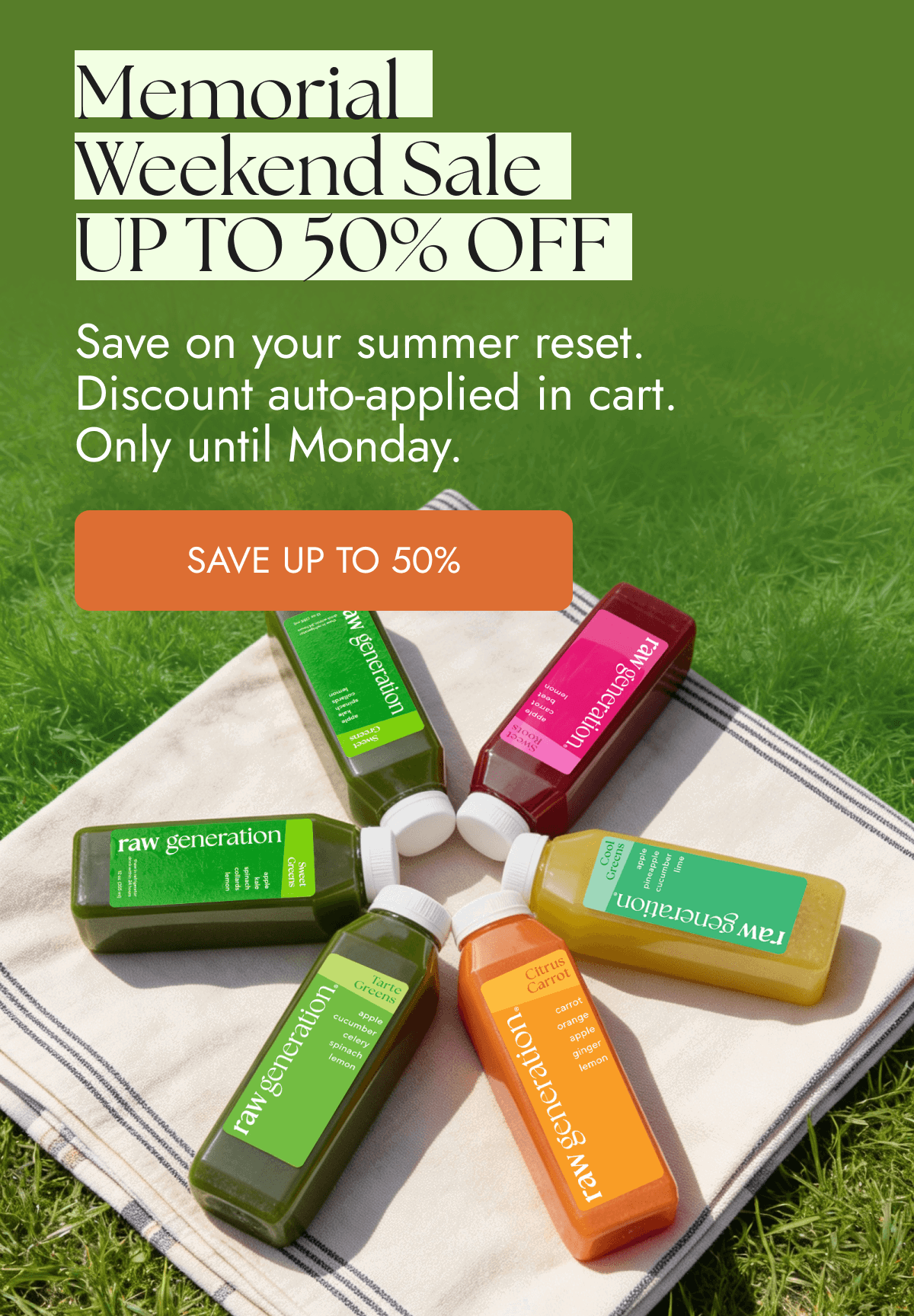 Memorial Weekend Sale UP TO 50% OFF | Save on your summer reset. Discount auto-applied in cart. Only until Monday. [SAVE UP TO 50%]