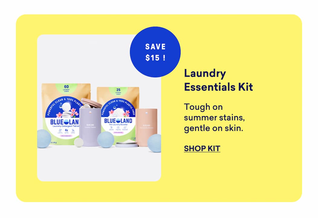Save $15 on our Laundry Essentials Kit!