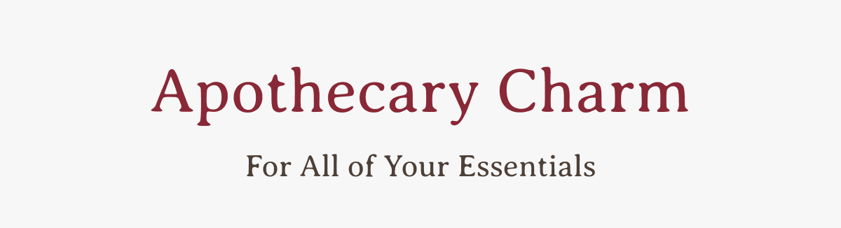Apothecary Charm For All of Your Essentials