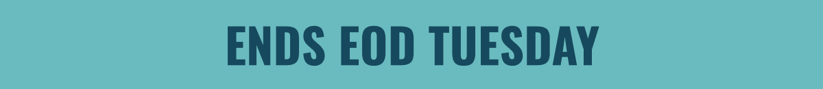 Ends EOD Monday