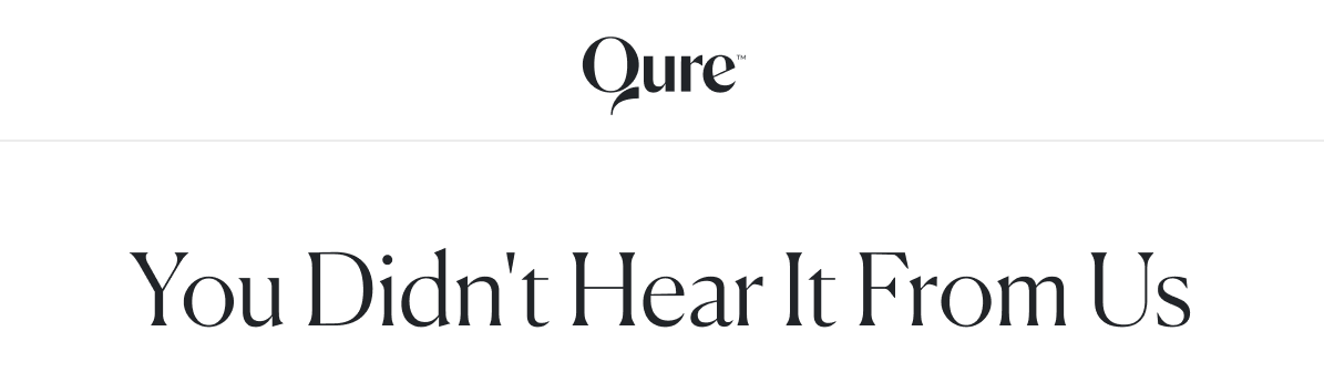 You Didn't Hear It From Us