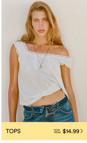 Tops now from $15