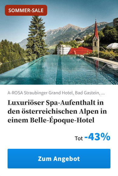 Luxuriöser Spa-Aufenthalt in den österreichischen Alpen in einem Belle-Époque-Hotel