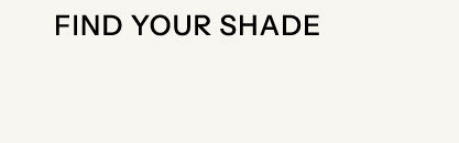Find Your Shade