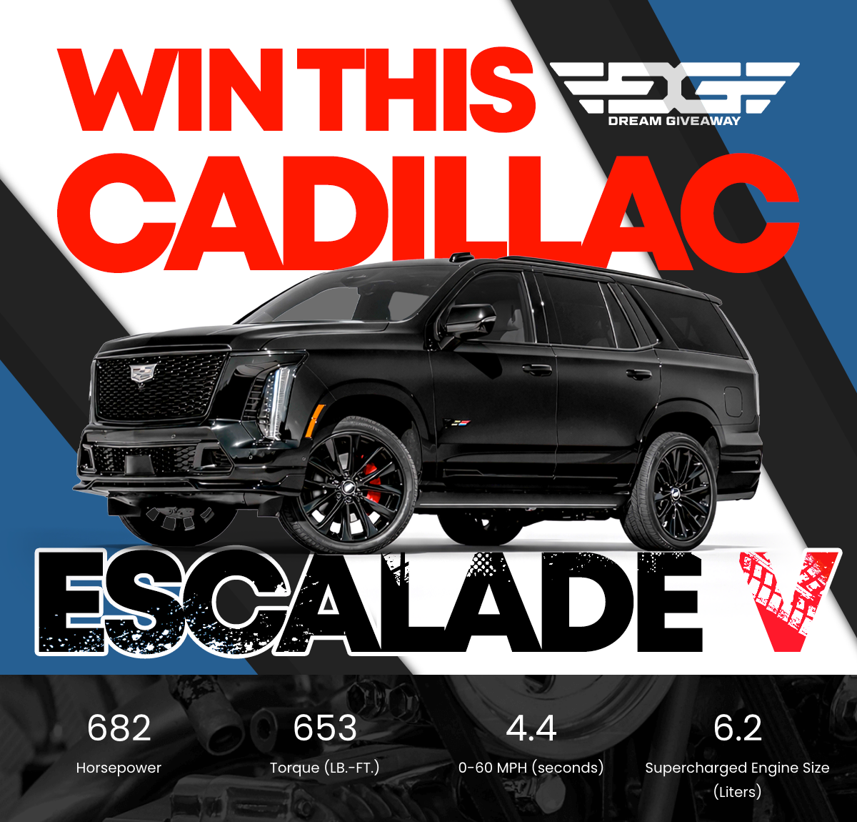 Escalade Dream Giveaway