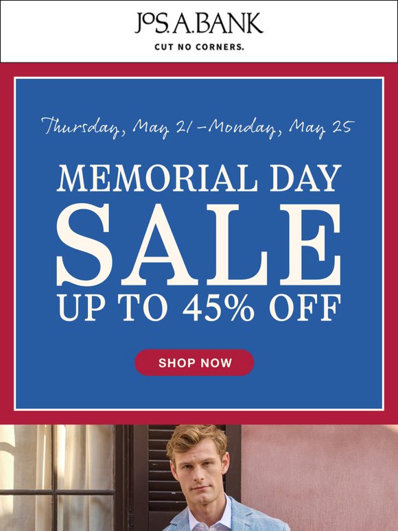 Memorial Day weekend—save up to 45% off!
